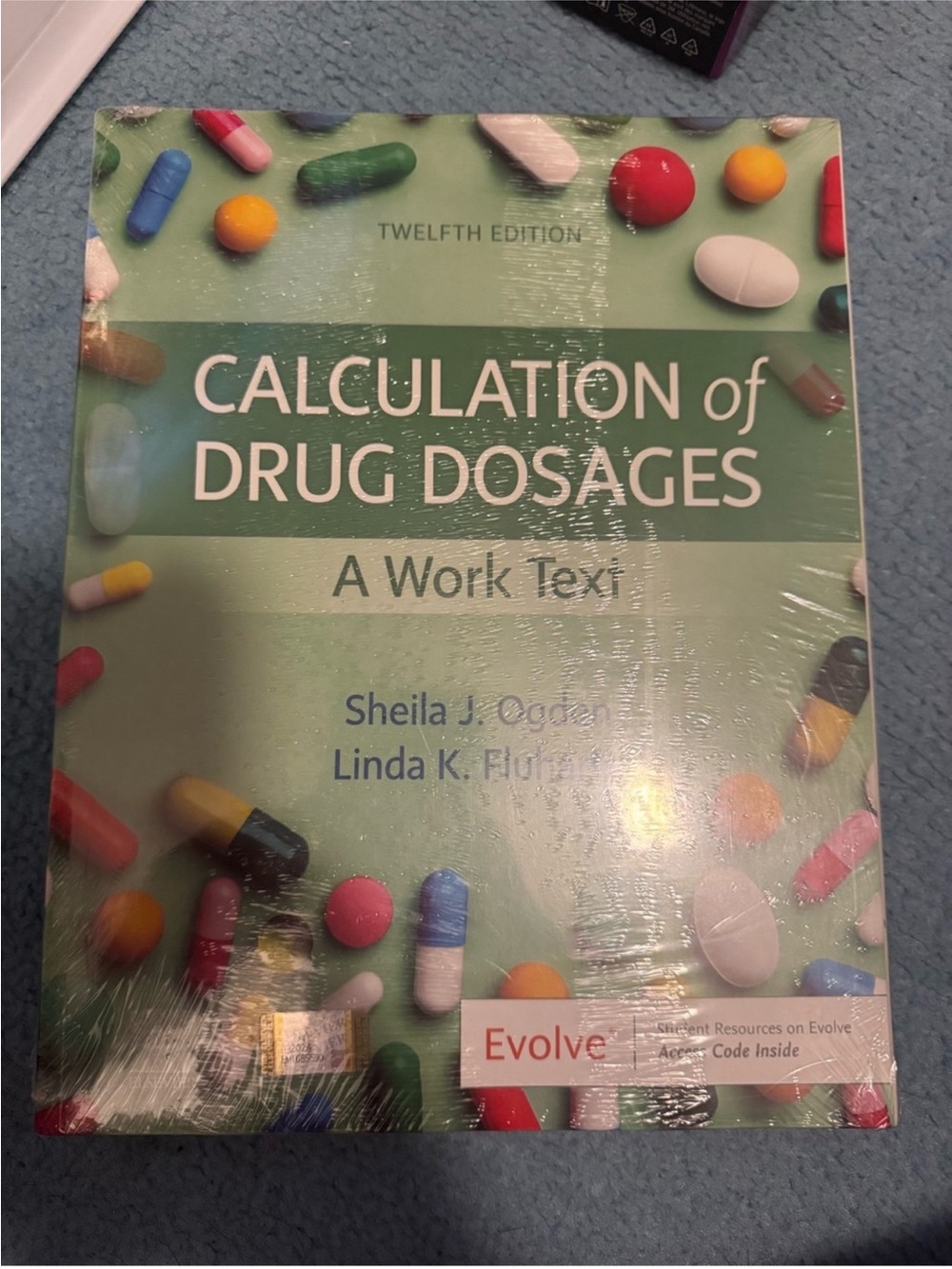 Calculation of Drug Dosages — Green Textbook Edition